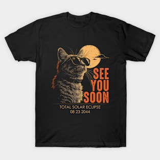 See You Soon Total Solar Eclipse August 23 2044 T-Shirt